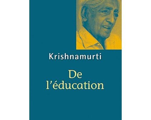 De l'éducation par Krisnamurti