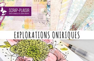 Explorations Oniriques