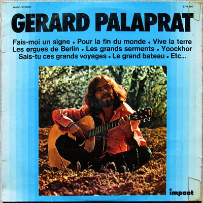 Gérard Palaprat - pour la fin du monde - 1974