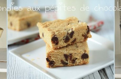 Blondies aux pépites de chocolat