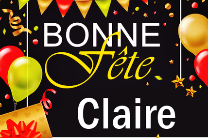 En ce 11 août, nous souhaitons une bonne fête à Claire :) 