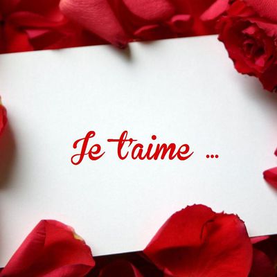 PARCE QUE... JE T'AIME ! 