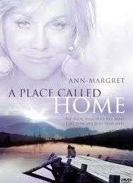 "A Place Called Home (2004 TV Movie)"