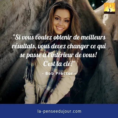 La Pensee Du Jour Soyez Toujours Heureux Enthousiaste Optimiste Et Epanoui Avec Nos Citations Pensees Paroles Proverbes Et Videos Sur La Motivation L Inspiration Et L Amour