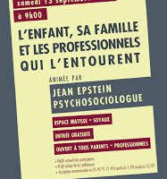 « L’enfant, sa famille et les professionnels qui l’entourent »