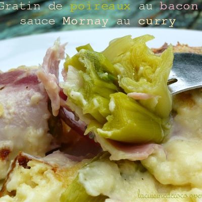 Gratin de poireaux au bacon sauce Mornay au curry