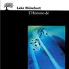 L'homme-dé, Luke Rhinehart