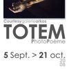 "Totem " une expo à ne pas râter!