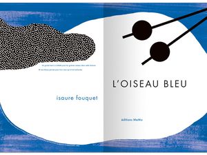 L’oiseau bleu / Isaure Fouquet - Memo 