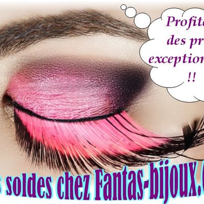 Les soldes Chez Fantas-Bijoux.com