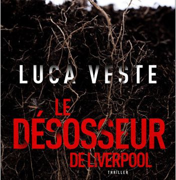 Le désosseur de Liverpool de Lucas Veste
