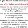 De quoi Macron n’est-il point le nom