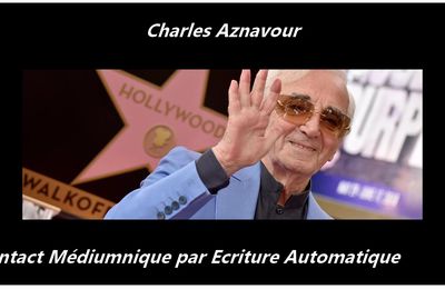 Entretien médiumnique avec Charles Aznavour