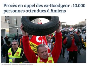 Aujourd’hui MERCREDI 19 OCTOBRE 2016 TOUS à AMIENS avec les 8 de GOODYEAR ! 