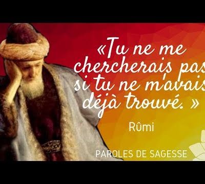Rûmi paroles de sagesse