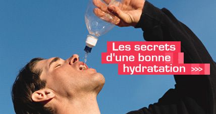 Les secrets d'une bonne hydratation