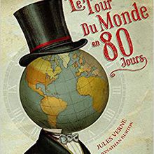 Jules Verne, Le tour du monde en 80 jours