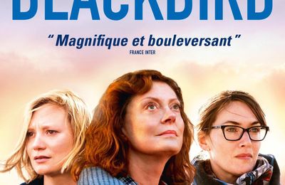 BLACKBIRDS avec Susan Sarandon, Kate Winslet, Mia Wasikowska, Sam Neill au Cinéma le 23 Septembre 2020