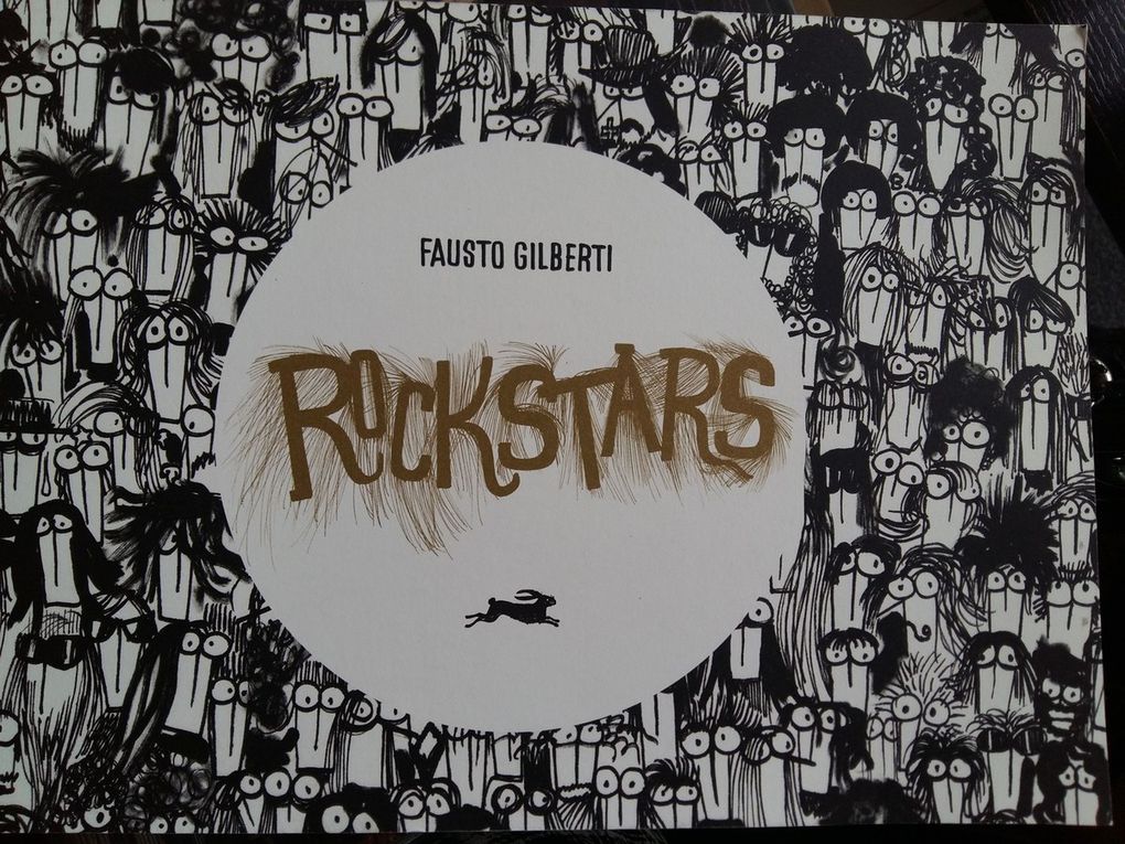 Les rockstars de Fausto Gilberti