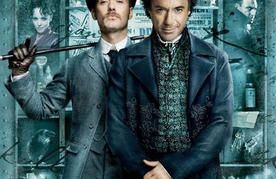 Previews / Postviews : Sherlock Holmes, From Paris With Love, et les mal-aimés....