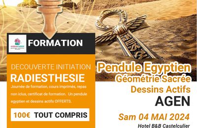 AGEN-Formation radiesthésie : Pendule 2: Pendule égyptien, dessins actifs, Géométrie sacrée, nombre d’Or.  Samedi 4 Mai 2024