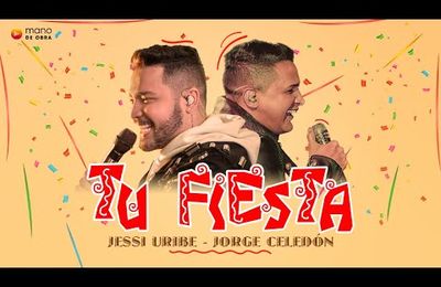 La nouvelle collaboration de Jessi Uribe et Jorge Celedón est arrivée -  Tu Fiesta 