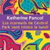 Concours : Gagnez 1 exemplaire du roman de Katherine Pancol - And the winner is...