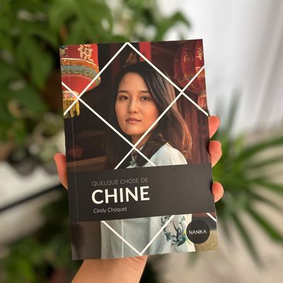 J’ai écrit un livre ! (Quelque chose de Chine, aux éditions Nanika)