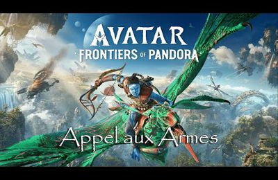 Avatar: Frontiers of Pandora - Appel aux armes