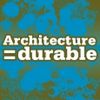 EXPOSITION: Architecture = durable