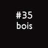 52 semaines en photo - n° 35 Bois