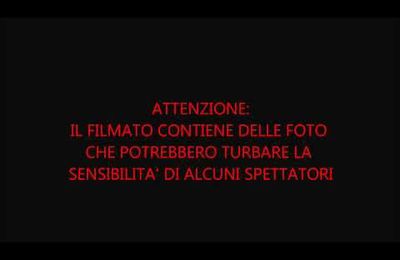 Video information (version italienne) : mutilations humaines et autopsies. Attention âmes sensibles s'abstenir.