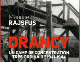 Drancy - Un camp très ordinaire