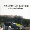 Villaines ou le plaisir d'écrire