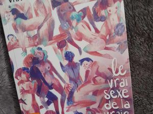 Livres : Le vrai sexe de la vraie vie T1 &amp; T2