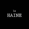 La haine...