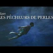 Je crois entendre encore Alain Vanzo Les pêcheurs de perles Georges Bizet