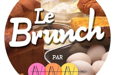 26/01 [ Brunch AV MAG ] Les bloggeurs passent aux fourneaux !