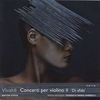 Vivaldi - Concerti per Violino "Di Sfida"
