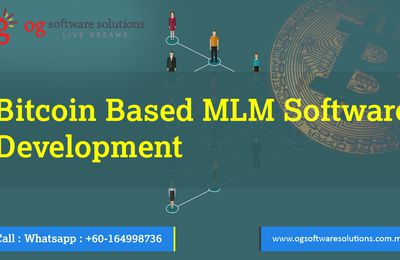  Bitcoin Based MLM Software Development-OG software Malaysia