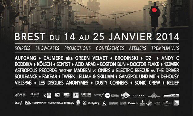 ASTROPOLIS 19.5 MUSIC FESTIVAL / 3rd WINTER EDITION FROM 14 TO 25 JANUARY 2014 IN BREST - FRANCE /