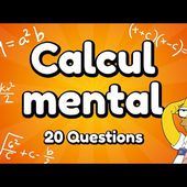 Quiz : Calcul Mental - 20 Questions