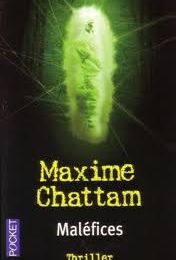 "Maléfices" de Maxime Chattam