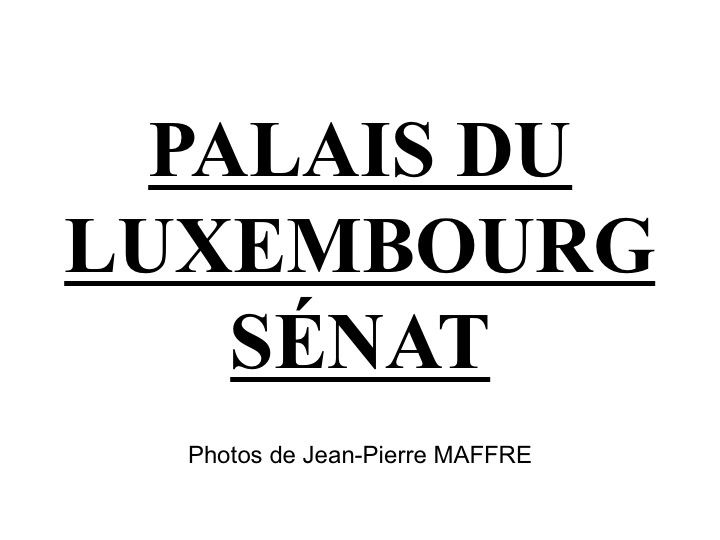 Dans ce palais, édifié à Paris par Marie de Médicis à partir de 1615, siège le Sénat dans un décor de dorures, de pourpre et de lumières.