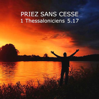 Priez sans cesse