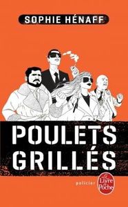 Poulets grillés - Sophie Henaff