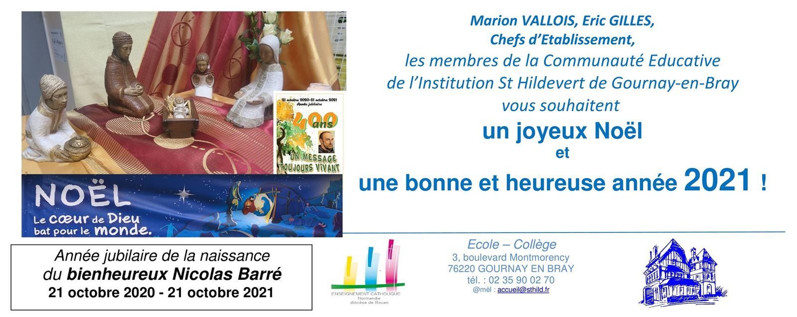 Joyeux Noel Et Bonne Annee 21 Ecole Et College St Hildevert A Gournay En Bray