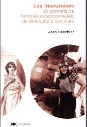 Les insoumises - Jean Haechler (1ère partie)