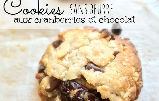 Cookies aux cranberries et chocolat ( sans lactose)