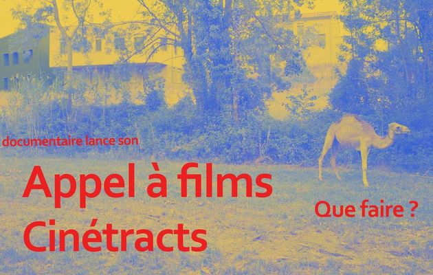 Appel à films : Cinétracts